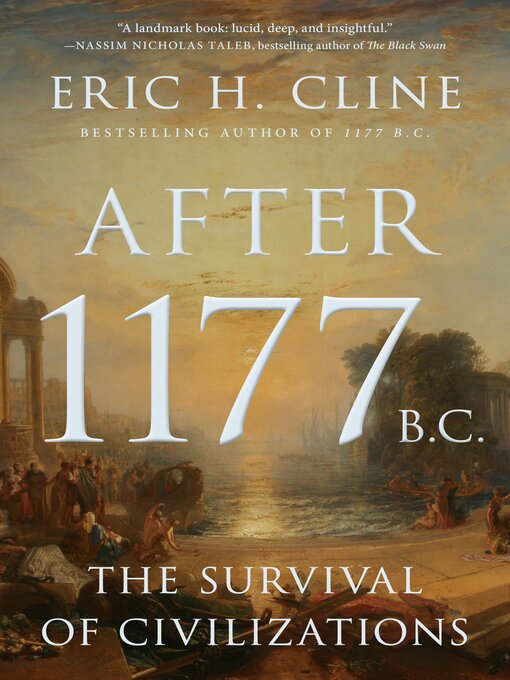 Title details for After 1177 B.C. by Eric H. Cline - Available